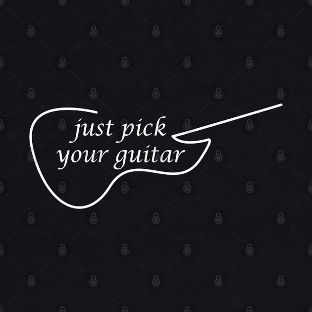 just pick your guitar by suhwfan